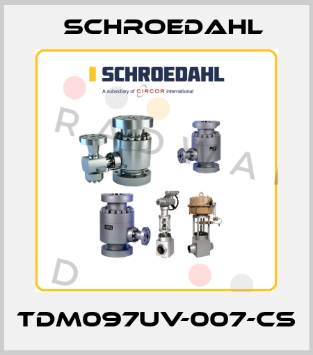 TDM097UV-007-CS Schroedahl