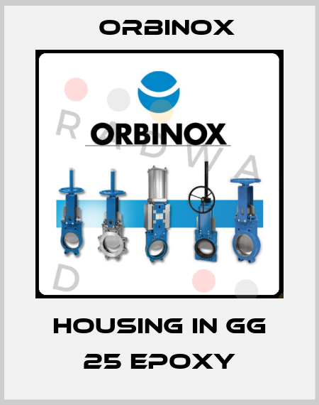 Housing in GG 25 epoxy Orbinox