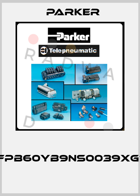  D3FPB60YB9NS0039XG183  Parker