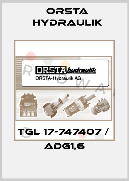 TGL 17-747407 /  ADG1,6 Orsta Hydraulik