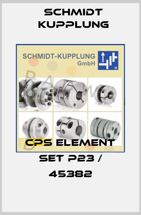 CPS Element set P23 / 45382 Schmidt Kupplung