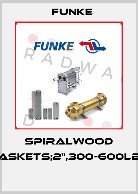 Spiralwood gaskets;2",300-600lbs  Funke