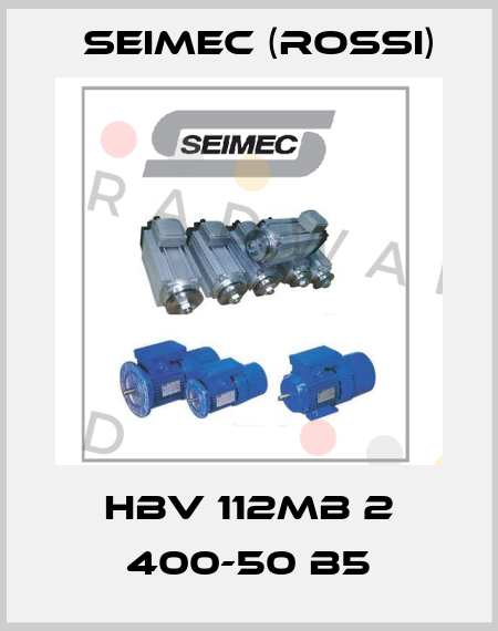 HBV 112MB 2 400-50 B5 Seimec (Rossi)