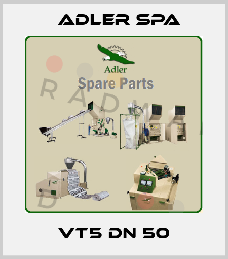 VT5 DN 50 Adler Spa