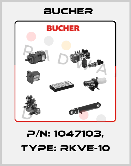 P/N: 1047103, Type: RKVE-10 Bucher