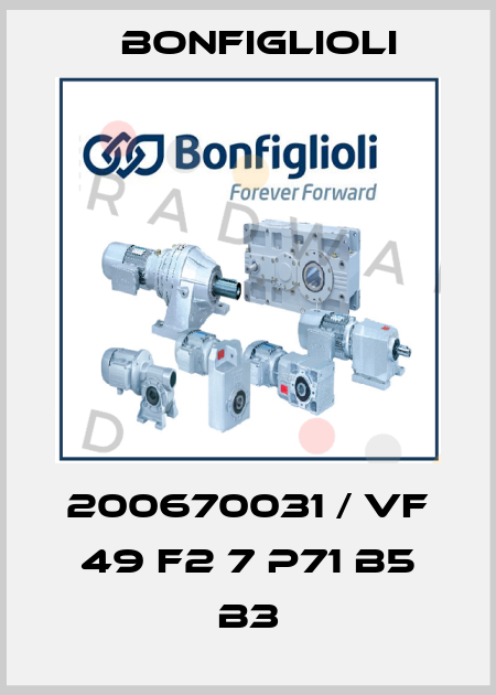 200670031 / VF 49 F2 7 P71 B5 B3 Bonfiglioli