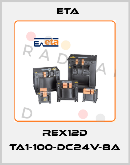 REX12D TA1-100-DC24V-8A Eta