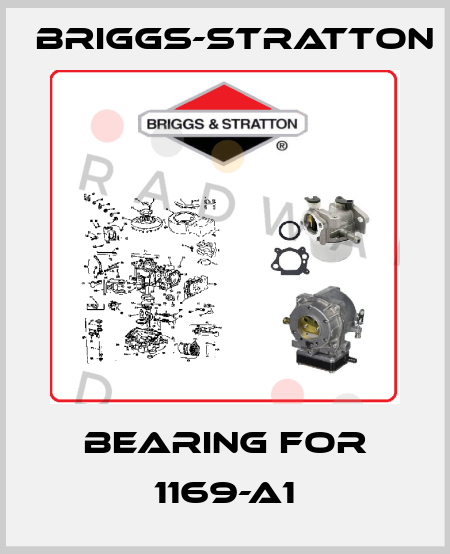 bearing for 1169-A1 Briggs-Stratton