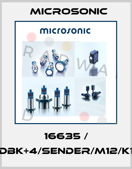 16635 / dbk+4/Sender/M12/K1 Microsonic