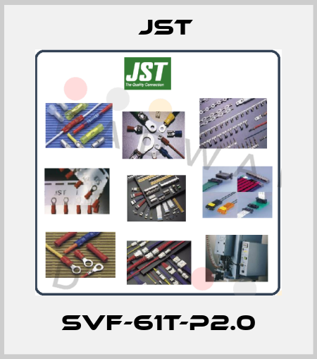 SVF-61T-P2.0 JST