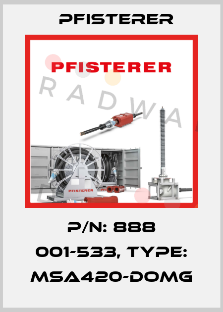 P/N: 888 001-533, Type: MSA420-DOMG Pfisterer