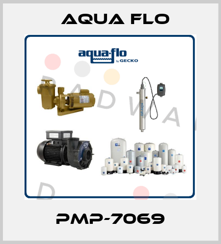 PMP-7069 Aqua Flo