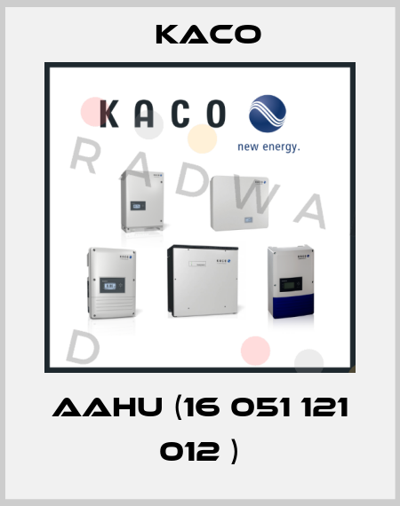 AAHU (16 051 121 012 ) Kaco