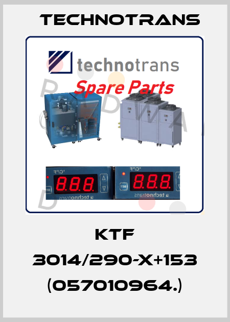 KTF 3014/290-X+153 (057010964.) Technotrans