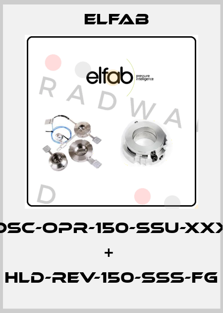 DSC-OPR-150-SSU-XXX +  HLD-REV-150-SSS-FG Elfab