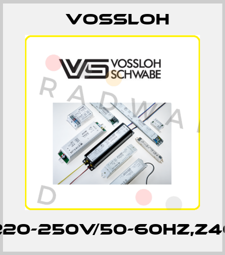220-250V/50-60HZ,Z40 Vossloh