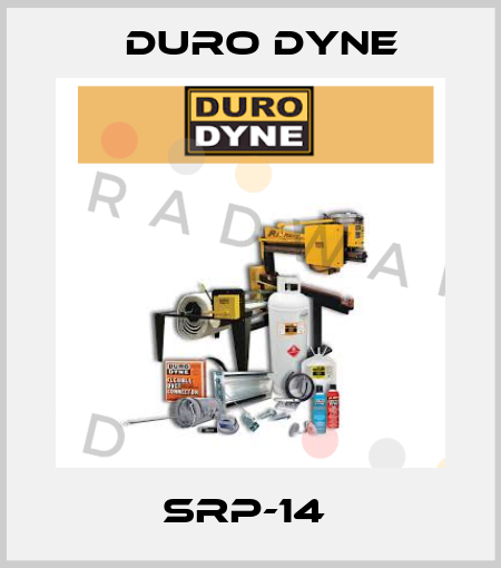 SRP-14  Duro Dyne