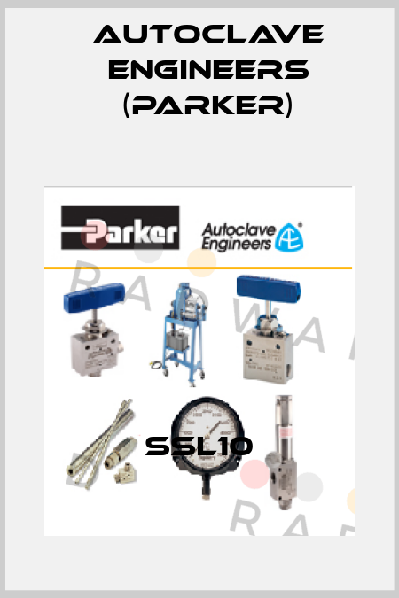SSL10 Autoclave Engineers (Parker)