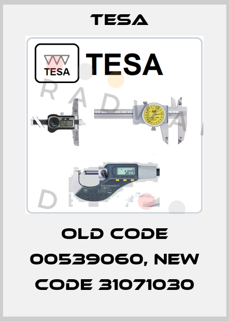 old code 00539060, new code 31071030 Tesa