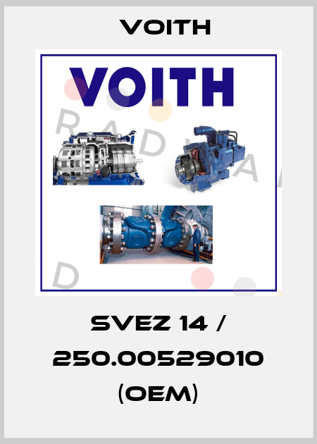 SVEZ 14 / 250.00529010 (OEM) Voith