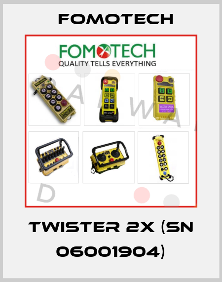 Twister 2x (SN 06001904) Fomotech