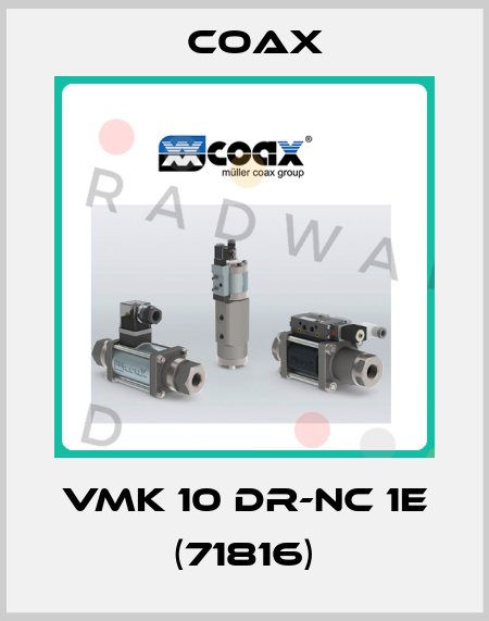 VMK 10 DR-NC 1E (71816) Coax