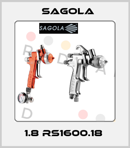 1.8 RS1600.18  Sagola
