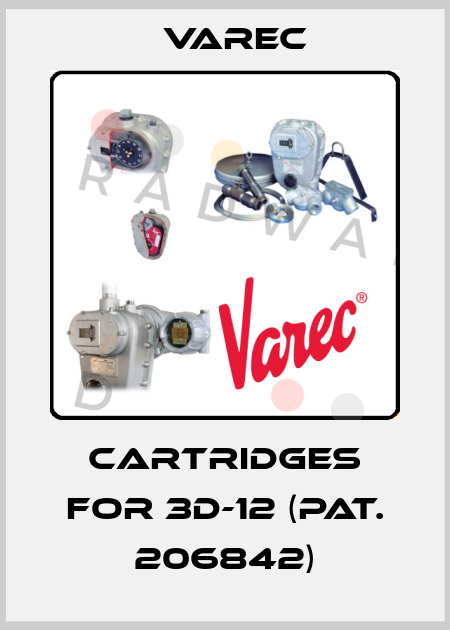 Cartridges for 3D-12 (Pat. 206842) Varec
