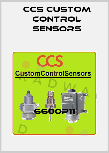 6600P11 CCS Custom Control Sensors