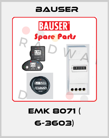 EMK 8071 ( 6-3603) Bauser