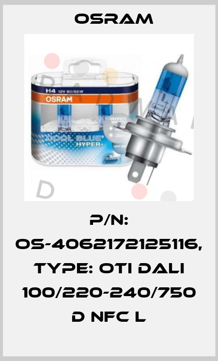 P/N: OS-4062172125116, Type: Oti DALI 100/220-240/750 D NFC L Osram