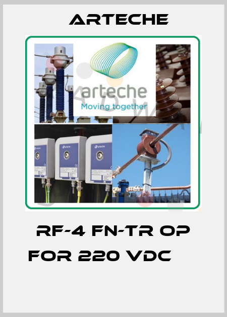 RF-4 FN-TR OP for 220 VDC        Arteche