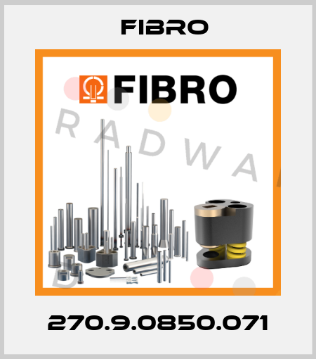 270.9.0850.071 Fibro