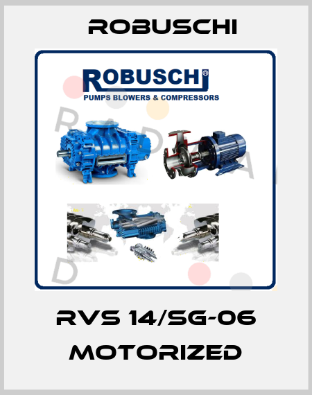 RVS 14/SG-06 motorized Robuschi