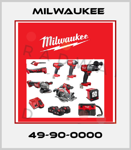 49-90-0000 Milwaukee