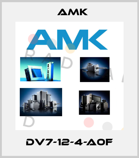 DV7-12-4-A0F AMK