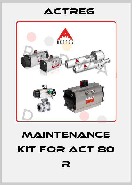 maintenance kit for ACT 80 R Actreg