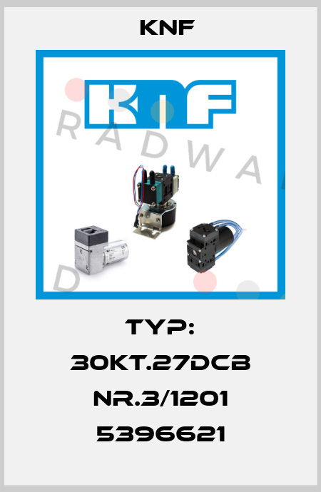 TYP: 30KT.27DCB NR.3/1201 5396621 KNF