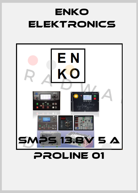 SMPS 13.8V 5 A PROLINE 01 ENKO Elektronics
