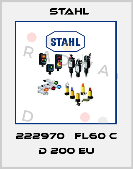 222970   FL60 C D 200 EU Stahl