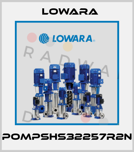 POMPSHS32257R2N Lowara
