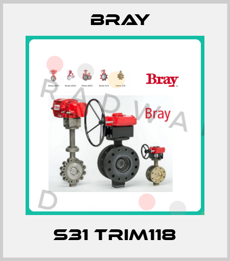 S31 TRIM118 Bray