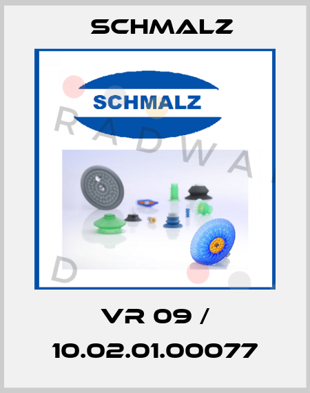 VR 09 / 10.02.01.00077 Schmalz