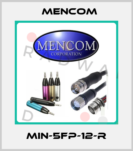 MIN-5FP-12-R MENCOM