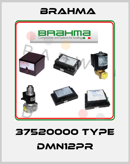 37520000 TYPE DMN12PR Brahma