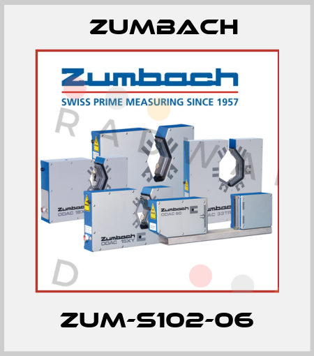 ZUM-S102-06 ZUMBACH