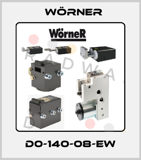 D0-140-08-EW Wörner