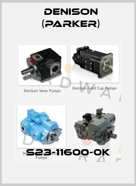 S23-11600-0k Denison (Parker)