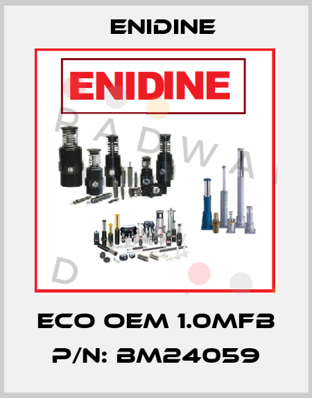 ECO OEM 1.0MFB P/N: BM24059 Enidine