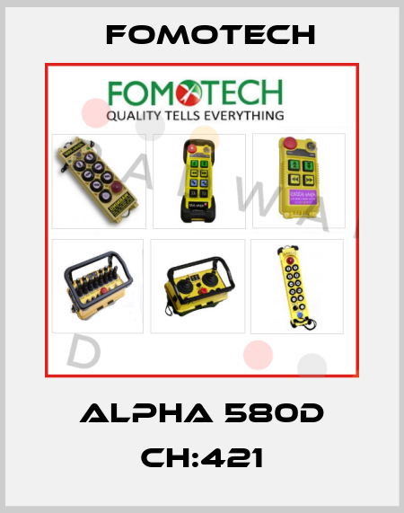 ALPHA 580D CH:421 Fomotech